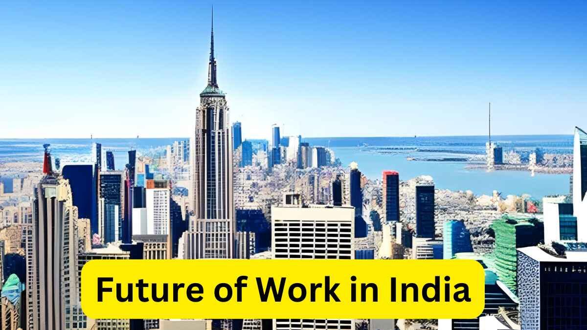 The Future of Work in India