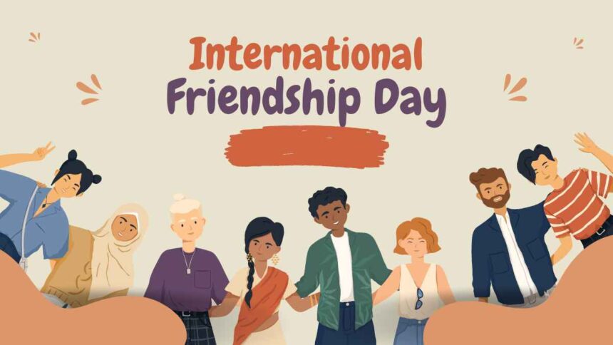 International Friendship Day 2024